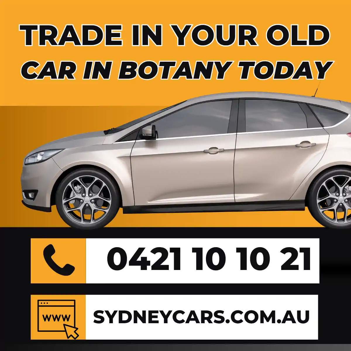 Trade in your old car in Botany at Sydneycars. Call 0421 101 021 for a top trade-in price today.