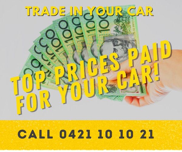 Trade my car today for cash price or trade up to a newer car with Sydneycars