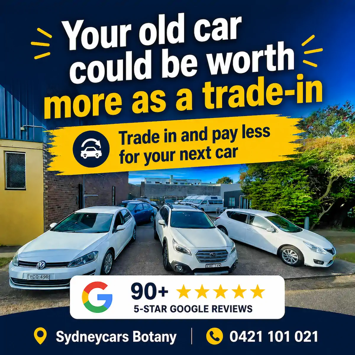 Your old car could be worth more as a trade in! Call Sydneycars in Botany 0421101021 to trade up